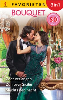 Zoet verlangen / Zon over Sicilië / Slechts een nacht... - Sandra Marton