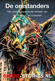 De omstanders - Ray Bradbury, Robert Arthur, ...