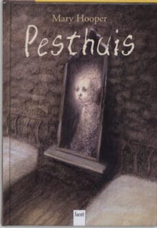 Pesthuis - M. Hooper, Mary Hooper