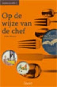 Keuken en tafel 1: Op de wijze van de chef - Eddie Niesten