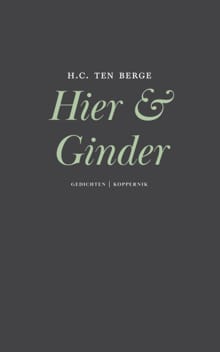 Hier & Ginder - H.C. ten Berge