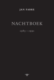 Nachtboek 1985-1991 - Jan Fabre