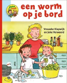 Een worm op je bord - Vrouwke Klapwijk, Joke Verweerd