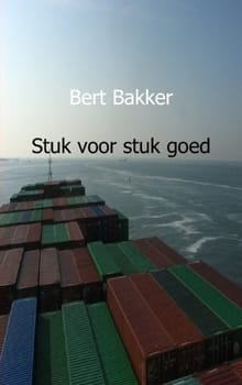 Stuk voor stuk goed - Bert Bakker