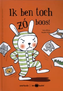 Ik ben toch zo boos! - Reina Ollivier