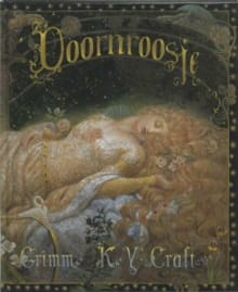 Doornroosje - K.Y. CRAFT, Jacob Grimm, ...
