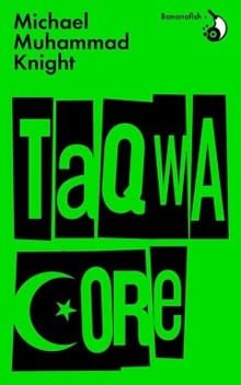Taqwacore - Michael Muhammad Knight, Abdelkader Benali