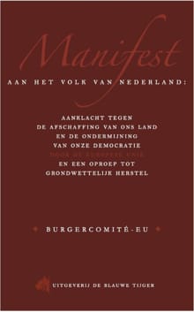 Manifest aan het volk van Nederland - Arjan van Dixhoorn, Pepijn van Houwelingen
