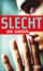 Slecht