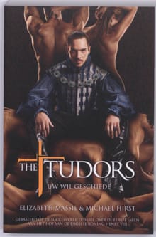The Tudors - Elizabeth Massie, Michael Hirst, ...