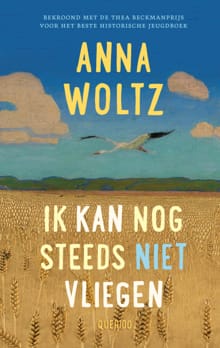 Ik kan nog steeds niet vliegen - Anna Woltz