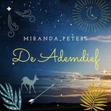 De Ademdief - Miranda Peters