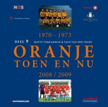 Oranje Toen en Nu 9 - Matty Verkamman, Taco van den Velde