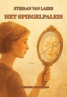 Het spiegelpaleis - Stefaan Van Laere
