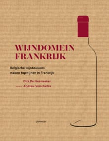 Wijndomein Frankrijk - Dirk De Mesmaeker