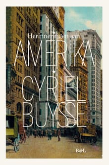 Herinneringen aan Amerika - Cyriel Buysse