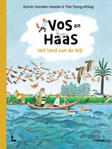 Vos en Haas - Het land van de Nijl - Sylvia Vanden Heede, Thé Tjong-Khing