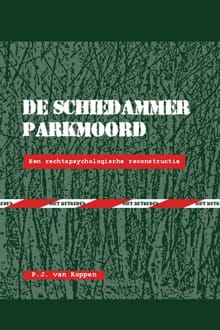 De Schiedammer parkmoord - P.J. van Koppen