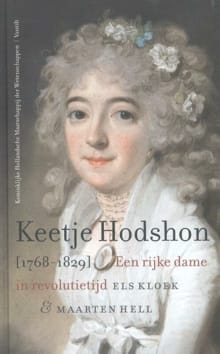Keetje Hodson (1768-1829) - Els Kloek, Maarten Hell
