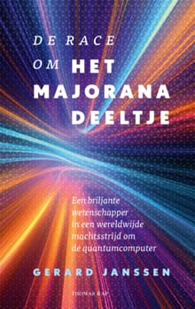 De race om het Majoranadeeltje - Gerard Janssen