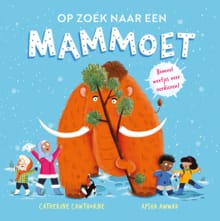 Op zoek naar een mammoet - Catherine Cawthorne