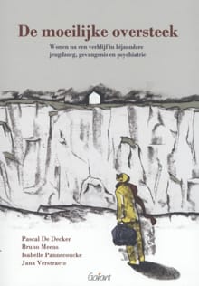 De moeilijke oversteek - Pascal De Decker, Bruno Meeus, ...