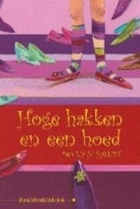 Hoge hakken en een hoed - Do Van Ranst, Do Van Ranst, ...