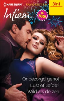 Onbezorgd genot / Lust of liefde? / Wild als de zee - Natalie Anderson, Julie Cohen, ...