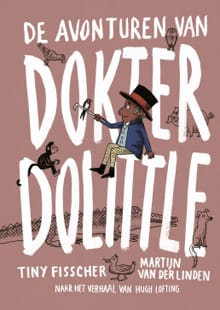 De avonturen van dokter Dolittle - Tiny Fisscher