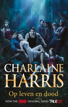 Op leven en dood - Charlaine Harris