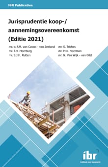 Jurisprudentie koop-/aannemingsovereenkomst (Editie 2021) - F.M. van Cassel-van Zeeland, J.H. Meerburg, ...