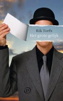 Het grote gelijk - Rik Torfs