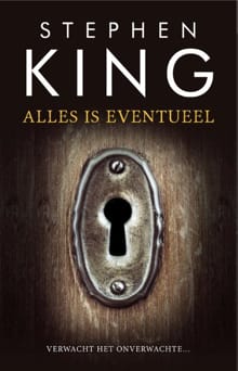 Alles is eventueel - Stephen King