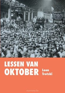 Lessen van oktober - Leon Trotski