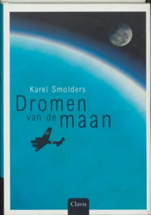 Dromen van de maan - Karel Smolders