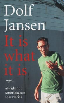 It is what it is - Dolf Jansen