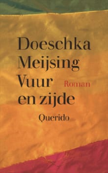 Vuur en zijde - Doeschka Meijsing