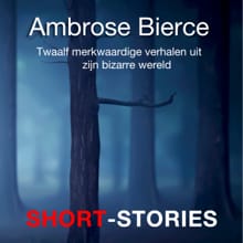 Bizarre wereld - Ambrose Bierce