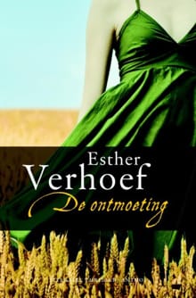 De ontmoeting - Esther Verhoef