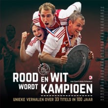 Rood en Wit wordt Kampioen - Jaap Visser, Matty Verkamman