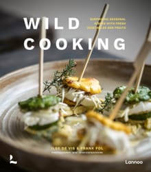 Wild cooking - Frank Fol, Ilse De Vis, ...