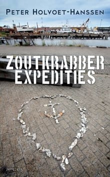 Zoutkrabber expedities - Peter Holvoet-Hanssen