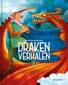 Drakenverhalen 1 - Tea Orsi