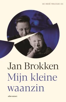 Mijn kleine waanzin - Jan Brokken