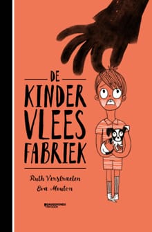 De kindervleesfabriek - Ruth Verstraeten