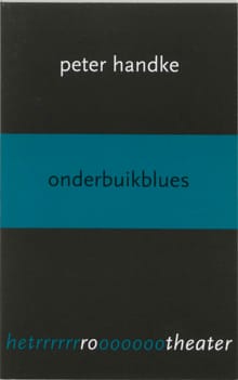 Onderbuikblues - Peter Handke