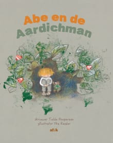 Abe en de Aardichman - Tialda Hoogeveen