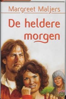 De heldere morgen - M. Maljers