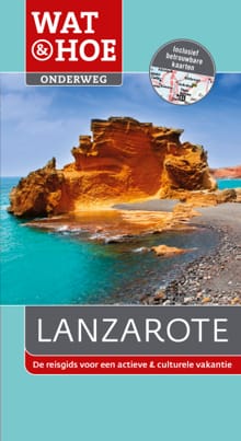 Lanzarote -  Wat & Hoe Onderweg, Paul Murphy, ...