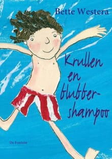 Krullen en blubbershampoo - Bette Westera